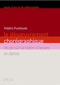 Désœuvrement chorégraphique (Le)